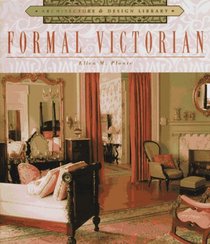 Formal Victorian (Architecture and Design Library)