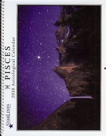 Pisces 2010 Starlines Astrological Calendar