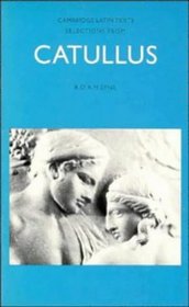 Selections from Catullus (Cambridge Latin Texts)