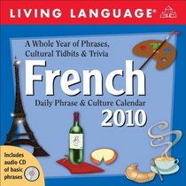 Living Language French: 2010 Day-to-Day Calendar