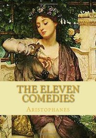 The Eleven Comedies: Complete edition - vol. 1 and vol. 2