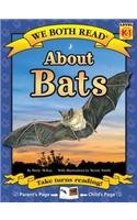 About Bats (We Both Read: Level K-1)