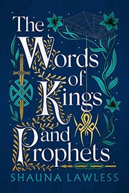 Words of Kings and Prophets (2) (Gael Song)