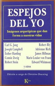 Espejos Del Yo / Mirrors of the Self (Spanish Edition)