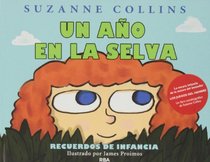 Un ao en la selva (Spanish Edition)