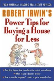 Robert Irwin's Power Tips for Selling a House for More