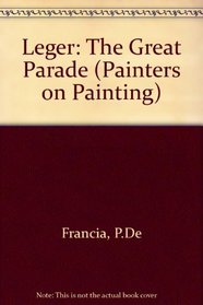 Peter de Francia on Lger's 'The great parade' (Painters on painting)