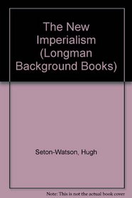 The New Imperialism (Background Books)
