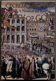 City of God: A Novel of the Borgias