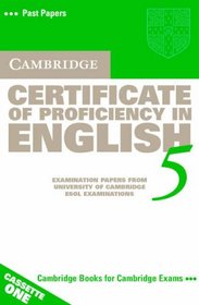 Cambridge Certificate of Proficiency in English 5 Cassette Set: Examination Papers from University of Cambridge ESOL Examinations (Cpe Practice Tests)