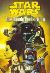 The Bounty Hunter Wars (Star Wars)