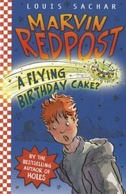 A Flying Birthday Cake? (Marvin Redpost) (Bk. 6)