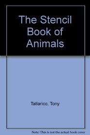 The Stencil Book of Animals