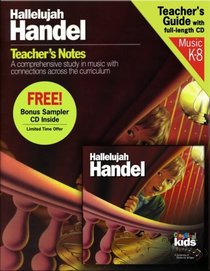 Hallelujah Handel Teacher's Notes/CD Bundle (Classical Kids)