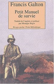 Petit manuel de survie (French Edition)