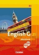 English G 21 - Ausgabe B 3. 7. Schuljahr. Workbook mit CD-ROM (e-Workbook) und CD