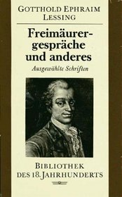 Freimaurergesprache und anderes: Ausgewahlte Schriften (Bibliothek des 18. Jahrhunderts) (German Edition)