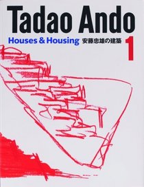 Tadao Ando 1: Houses & Housing (English and Japanese Edition)