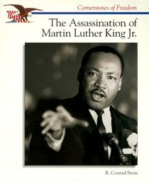 The Assassination of Martin Luther King, Jr. (Cornerstones of Freedom)