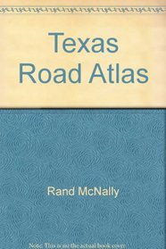 Texas Road Atlas and Travel Guide, 1991