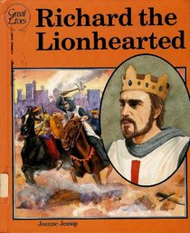 Richard the Lionhearted (Great Lives)