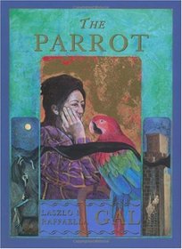 The Parrot: An Italian Folktale (Folk & Fairytales)