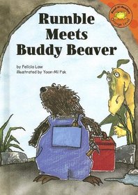 Rumble Meets Buddy Beaver (Read-It! Readers)
