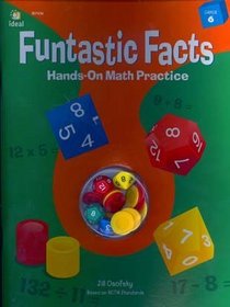 Funtastic Facts: Hands-On Math Practice (Grade 6)