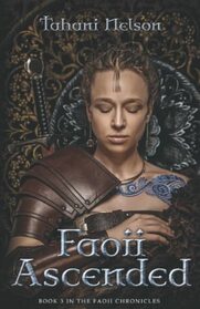 Faoii Ascended (Faoii Chronicles, Bk 3)
