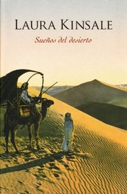Suenos del desierto/ The Dream Hunter (Spanish Edition)