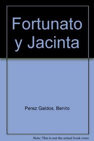 Fortunata Y Jacinta (Clsicos universales Planeta)