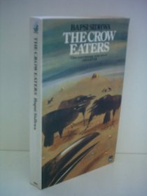 The Crow Eaters