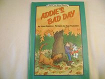 Addie's Bad Day (An I Can Read Book)