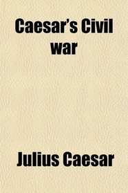 Caesar's Civil war