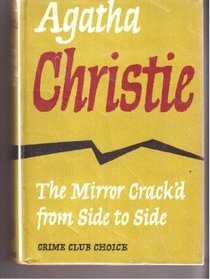 The Mirror Crack'd