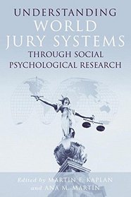 Understanding World Jury Systems Through Social Psychological Research