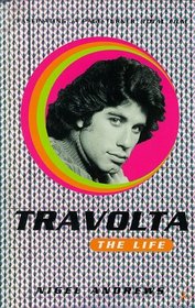 Travolta: the Life