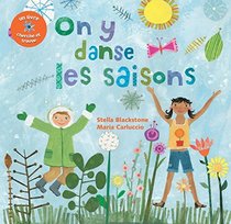 On Y Danse les Saisons (French Edition)