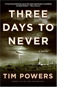 Three Days to Never