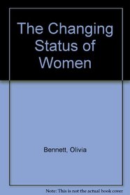 The Changing Status of Women