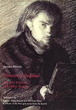 Memoirs of the Blind : The Self-Portrait and Other Ruins