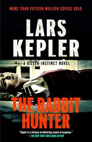 The Rabbit Hunter: A novel (Joona Linna)