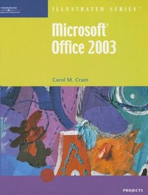 Microsoft Office 2003 Illustrated Projects