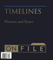 Timelines on File: Nations and States