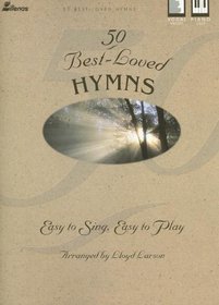 50 Best-Loved Hymns: Easy to Sing, Easy to Play (Lillenas Publications)