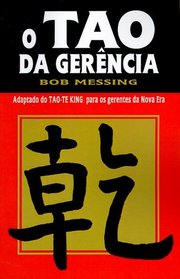 O Tao Da Gerencia (Portuguese Edition)
