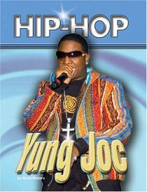 Yung Joc (Hip Hop Series 2)