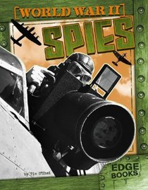 World War II Spies (Edge Books)
