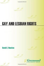 Gay and Lesbian Rights: A Reference Handbook