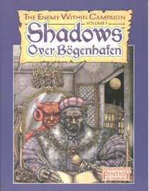 Shadows Over Bogenhafen (Warhammer Fantasy Roleplay)